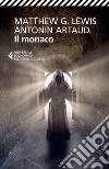 Il monaco. E-book. Formato EPUB ebook di Matthew   Gregory Lewis