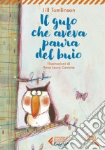 Il gufo che aveva paura del buio. E-book. Formato EPUB