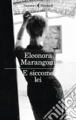 E siccome lei. E-book. Formato EPUB ebook