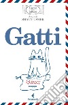 Gatti, l'arte delle lettere. E-book. Formato EPUB ebook