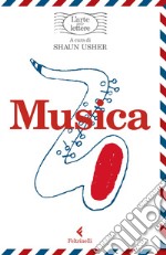 Musica. L'arte delle lettere. E-book. Formato EPUB ebook