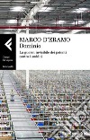 Dominio: La guerra invisibile dei potenti contro i sudditi. E-book. Formato EPUB ebook