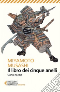 Il libro dei cinque anelli: Gorin no sho. E-book. Formato EPUB ebook di Marina Panatero