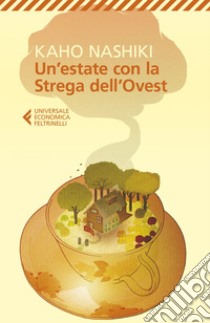 Un'estate con la Strega dell'Ovest: E altri racconti. E-book. Formato EPUB ebook di Kaho  Nashiki