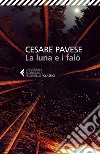 La luna e i falò. E-book. Formato EPUB ebook di Cesare  Pavese