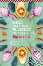 Signoramia. E-book. Formato EPUB ebook