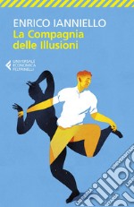 La Compagnia delle Illusioni. E-book. Formato EPUB ebook