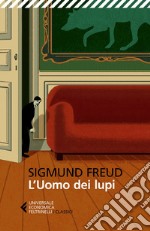 L'uomo dei lupi: Testo originale a fronte. E-book. Formato EPUB