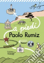 A piedi. E-book. Formato EPUB ebook