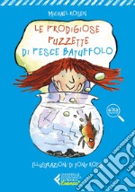 Le prodigiose puzzette di pesce Batuffolo. E-book. Formato EPUB ebook