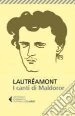 I canti di Maldoror. E-book. Formato EPUB ebook