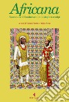 Africana: Raccontare il Continente al di là degli stereotipi. E-book. Formato EPUB ebook