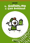 Il Giornalino di Gian Burrasca - Classici Ragazzi: Con le illustrazioni dell'autore. E-book. Formato EPUB ebook