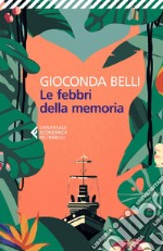 Le febbri della memoria. E-book. Formato EPUB ebook