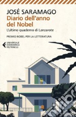 Diario dell'anno del Nobel: L’ultimo quaderno di Lanzarote. E-book. Formato EPUB ebook