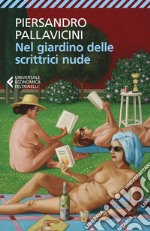 Nel giardino delle scrittrici nude. E-book. Formato EPUB ebook