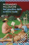 Nel giardino delle scrittrici nude. E-book. Formato EPUB ebook