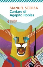 Cantare di Agapito Robles: Quarta ballata. E-book. Formato EPUB ebook