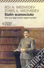 Stalin sconosciuto: Alla luce degli archivi segreti sovietici. E-book. Formato EPUB ebook