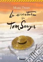 Le avventure di Tom Sawyer - Classici Ragazzi. E-book. Formato EPUB ebook