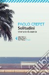 Solitudini: Memorie di assenze. E-book. Formato EPUB ebook