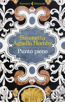 Punto pieno. E-book. Formato EPUB ebook di Simonetta Agnello Hornby