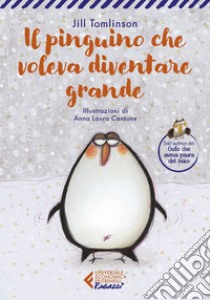 Il pinguino che voleva diventare grande. E-book. Formato EPUB ebook di Anna Laura Cantone