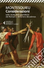 Considerazioni sulle cause della grandezza dei romani e della loro decadenza: Dialogo tra Silla ed Eucrate. E-book. Formato EPUB ebook