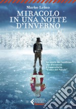 Miracolo in una notte d'inverno. E-book. Formato EPUB ebook