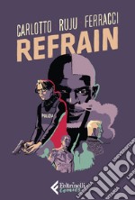 Refrain. E-book. Formato EPUB ebook