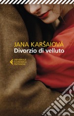 Divorzio di velluto. E-book. Formato EPUB ebook