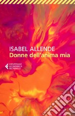 Donne dell'anima mia. E-book. Formato EPUB ebook