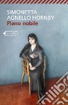 Piano nobile. E-book. Formato EPUB ebook