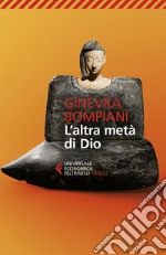 L'altra metà di Dio. E-book. Formato EPUB ebook