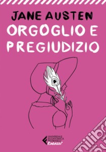 Orgoglio e pregiudizio - Classici Ragazzi. E-book. Formato EPUB ebook di Alice Bigli