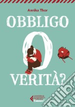 Obbligo o verità?. E-book. Formato EPUB ebook