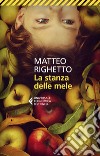 La stanza delle mele. E-book. Formato EPUB ebook di Matteo  Righetto