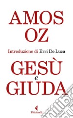 Gesù e Giuda. E-book. Formato EPUB ebook