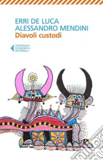 Diavoli custodi. E-book. Formato EPUB ebook di Erri De Luca