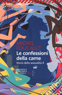 Le confessioni della carne: Storia della sessualità 4. E-book. Formato EPUB ebook di Michel Foucault