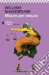 Misura per misura: Testo originale a fronte. E-book. Formato EPUB ebook