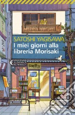 I miei giorni alla libreria Morisaki. E-book. Formato EPUB