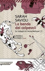 La banda dei colpevoli: Gli insospettabili 3. E-book. Formato EPUB ebook