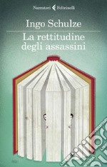 La rettitudine degli assassini. E-book. Formato EPUB ebook