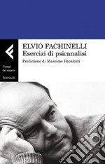 Esercizi di psicanalisi. E-book. Formato EPUB ebook