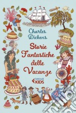 Storie fantastiche delle vacanze. E-book. Formato EPUB ebook