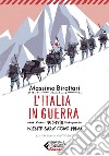 L'Italia in guerra: 1915-1918. Niente sarà come prima. E-book. Formato EPUB ebook