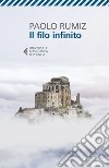 Il filo infinito. E-book. Formato EPUB ebook