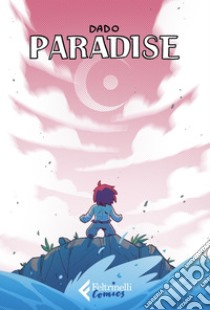 Paradise. E-book. Formato EPUB ebook di Davide  Caporali 