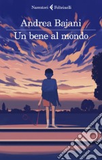 Un bene al mondo. E-book. Formato EPUB ebook